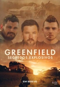 Greenfield: Segredos Explosivos