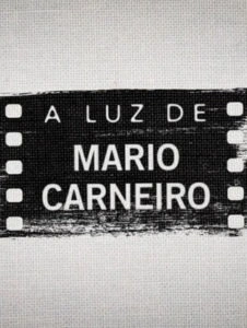 A Luz de Mário Carneiro