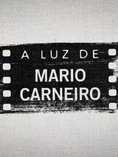 A Luz de Mário Carneiro