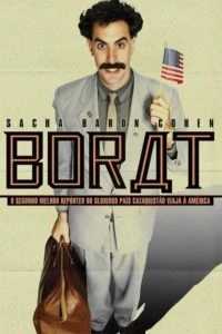 Borat: O Segundo Melhor Repórter do Glorioso País Cazaquistão Viaja à América