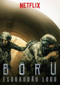 Börü: Esquadrão Lobo