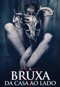 A Bruxa da Casa ao Lado