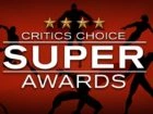 Critics Choice Super Awards