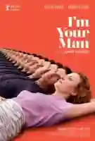 20210302 im your man papo de cinema cartaz