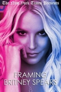 Framing Britney Spears: A Vida de uma Estrela