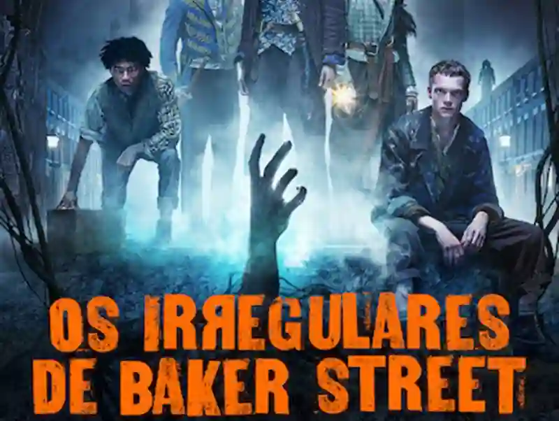 20210325 os irregulares de baker street papo de cinema 800 teaser