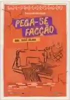 20210407 pega se faccao papo de cinema cartaz