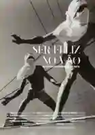20210407 ser feliz no vao papo de cinema cartaz