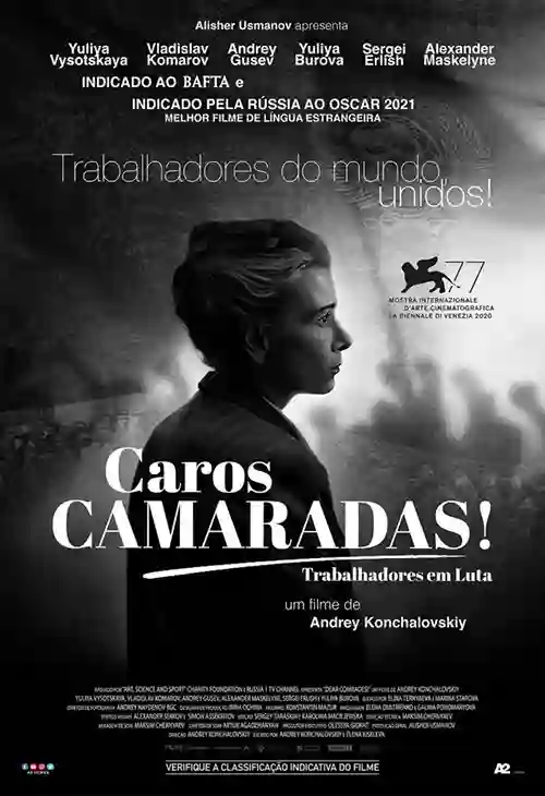 Em cartaz 10 Caros Camaradas: Trabalhadores em Luta