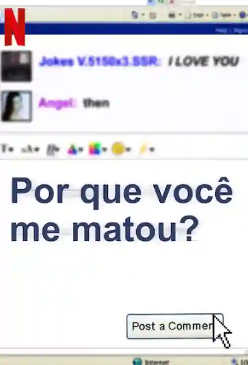 Por Que Você Me Matou?