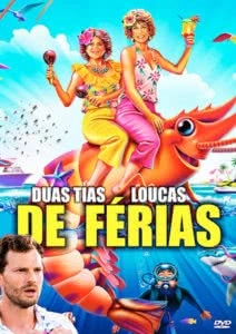 Duas Tias Loucas de Férias