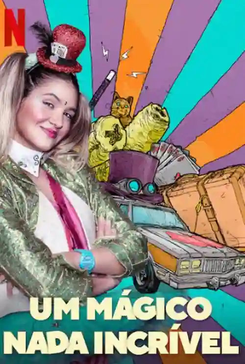 Séries 21 Um Mágico Nada Incrível