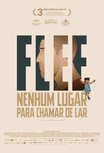 Flee: Nenhum Lugar para Chamar de Lar