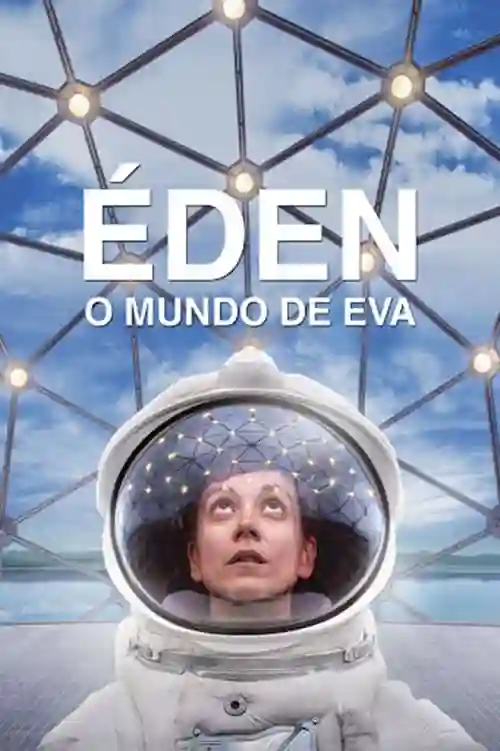 Filmes 14 Éden: O Mundo de Eva