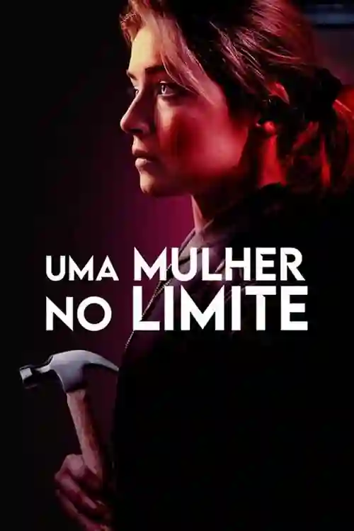 Uma Mulher no Limite