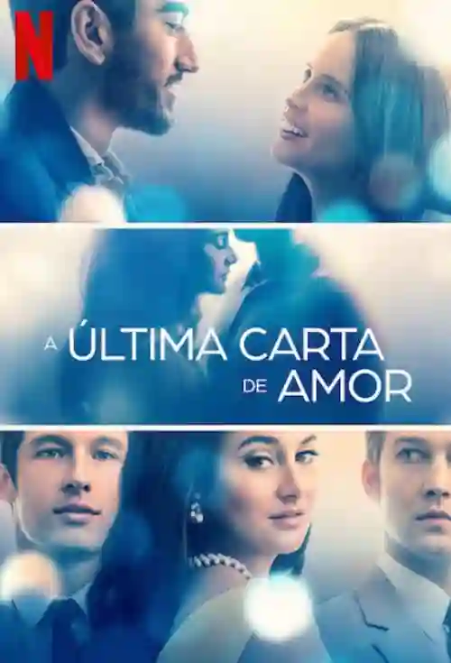 20210506 a ultima carta de amor papo de cinema cartaz