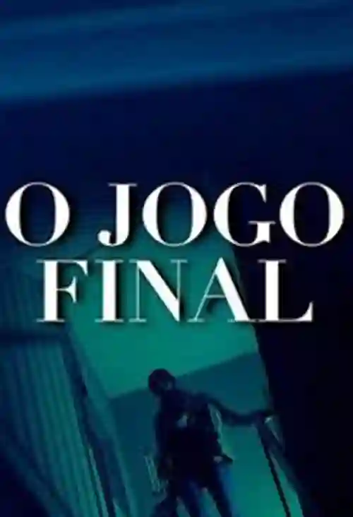 O Jogo Final
