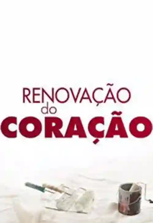 Filmes 4 Renovação do Coração