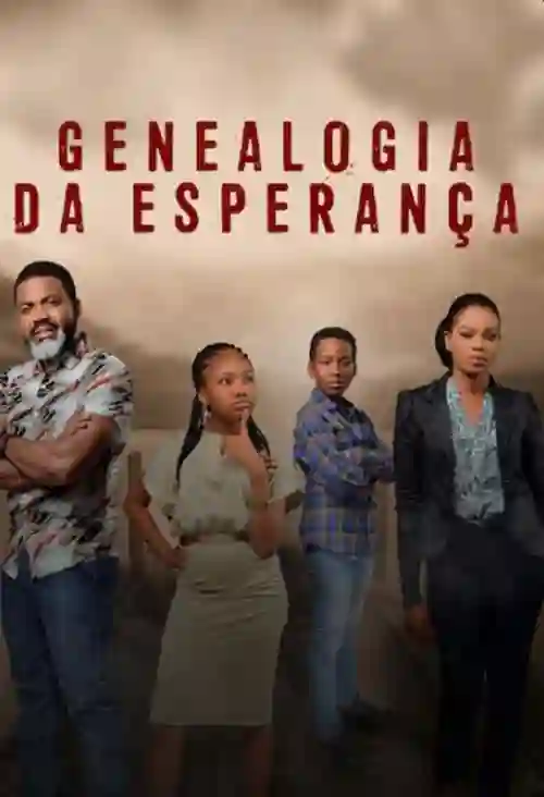 Filmes 20 Genealogia da Esperança