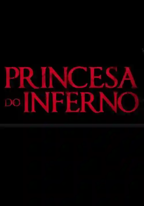 Filmes 17 Princesa do Inferno