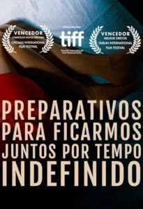 Preparativos para Ficarmos Juntos por Tempo Indefinido