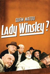 Quem Matou Lady Winsley?