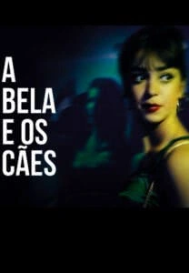 A Bela e os Cães