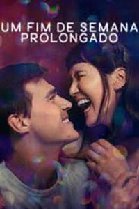Um Fim de Semana Prolongado