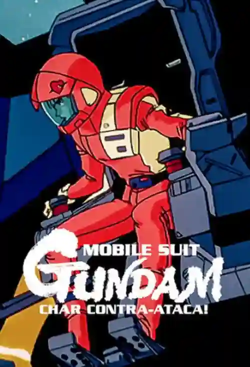 Mobile Suit Gundam: Char Contra-Ataca!