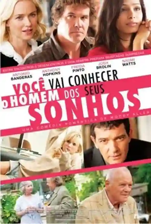 Você Vai Conhecer o Homem dos seus Sonhos