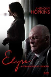 Elyse: A Coragem Vem do Coração