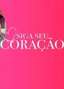 Siga Seu Coração