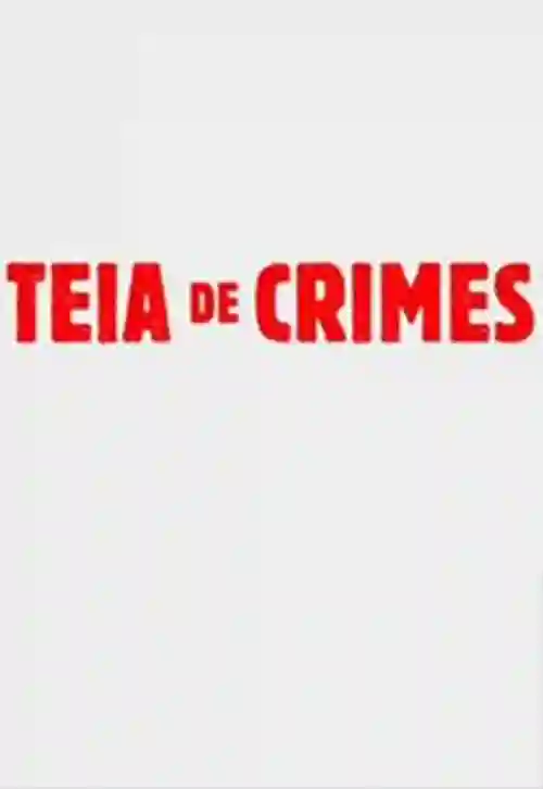 Filmes 17 Teia de Crimes