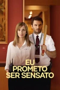 Eu Prometo Ser Sensato