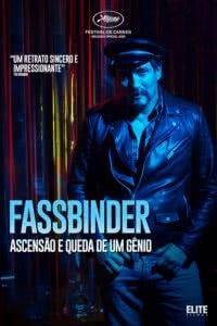 Fassbinder: Ascensão e Queda de um Gênio