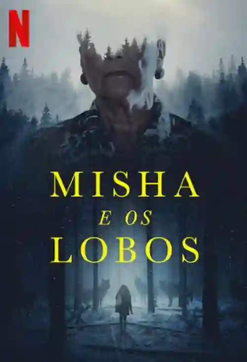 Misha e os Lobos