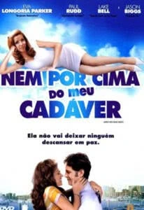 Nem por Cima do Meu Cadáver