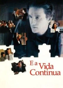 E a Vida Continua