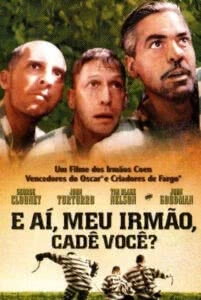 E Aí, Meu Irmão, Cadê Você?