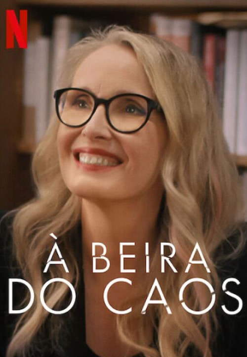 À Beira do Caos, da Netflix, é ótimo drama pré-pandemia