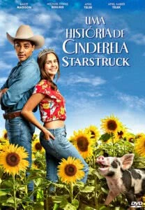 Uma História de Cinderela: Starstruck