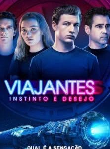 Viajantes: Instinto e Desejo