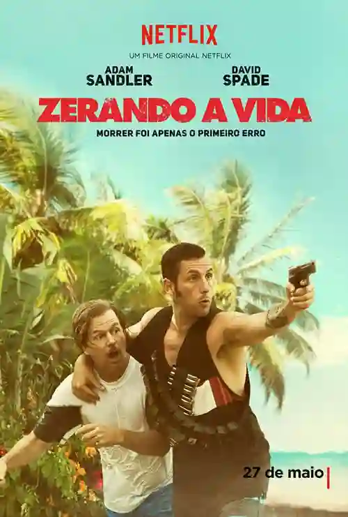 Streaming 18 20210910 zerando a vida papo de cinema cartaz