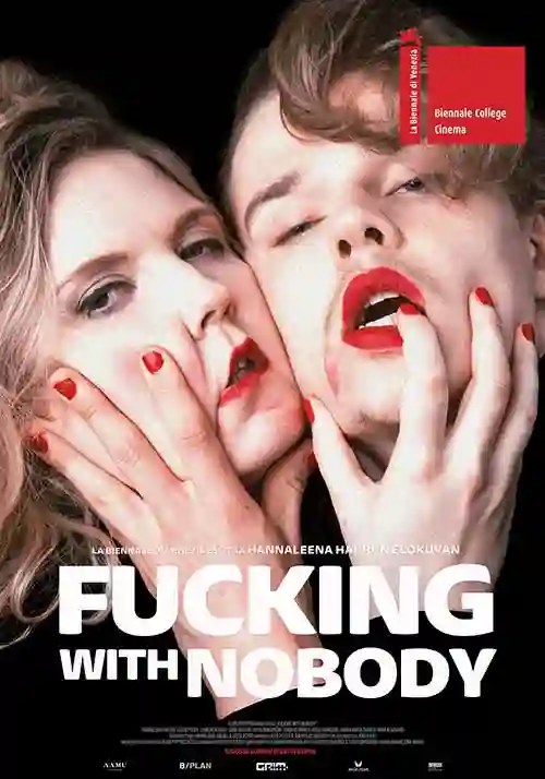 Filmes 21 Fucking with Nobody