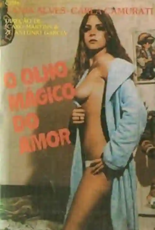 O Olho Mágico do Amor