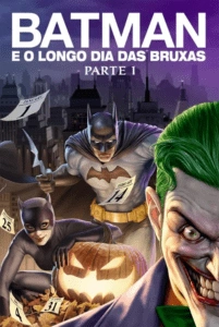Batman: O Longo Dia das Bruxas – Parte 1