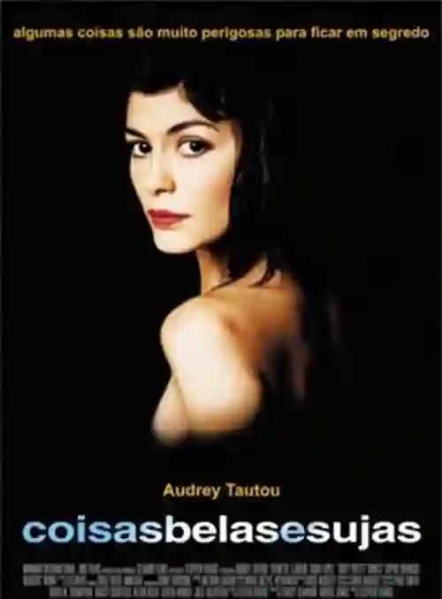 Filmes 5 Coisas Belas e Sujas