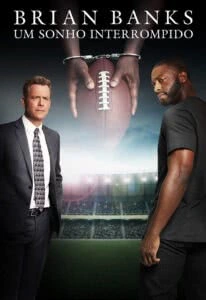 Brian Banks: Um Sonho Interrompido
