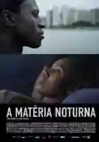 20211011 a materia noturna papo de cinema cartaz