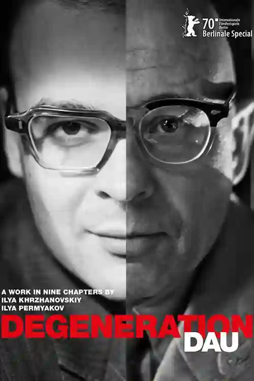 Filmes 23 DAU. Degeneração